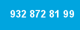 932 872 81 99 932 872 81 99